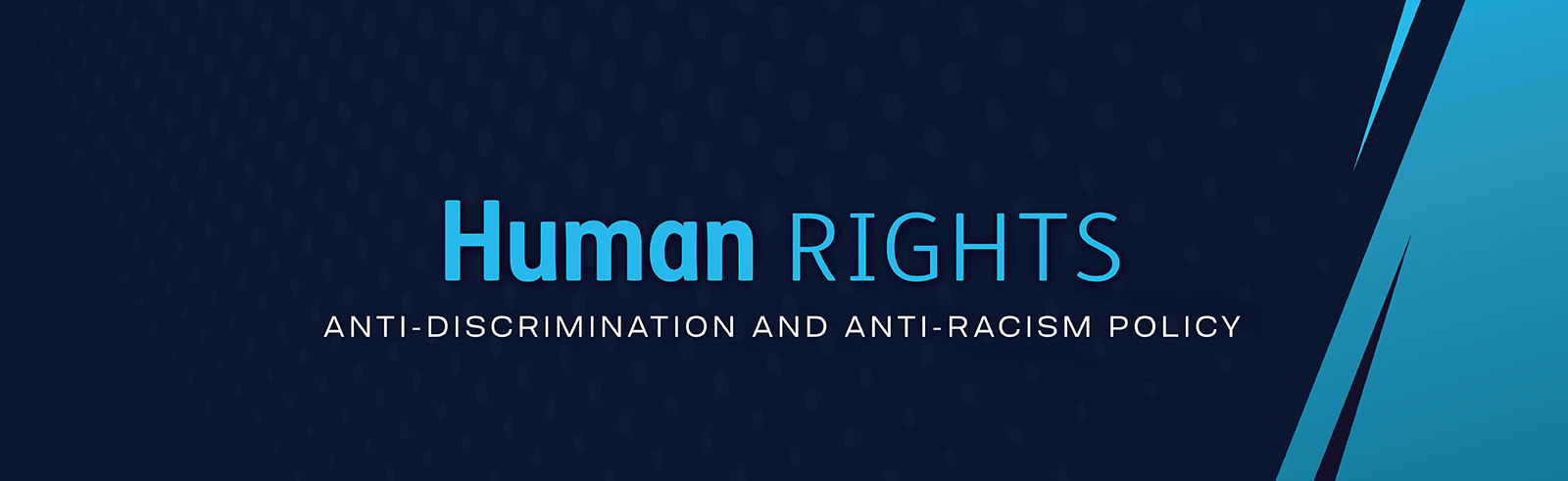 Human Rights, Anti-Discrimination and Anti-Racism Policy