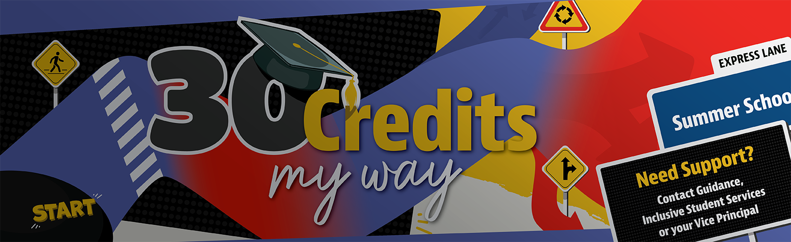 30 Credits My Way
