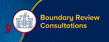 Boundary Review Consultations
